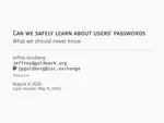 Can a password management service safely learn about users' passwords?